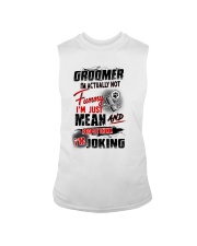 Groomer i am actually not funny Sleeveless Tee tile