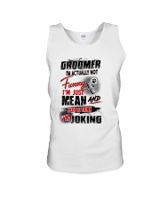 Groomer i am actually not funny Unisex Tank tile