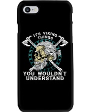 It's viking things you wouldn't understand Phone Case tile