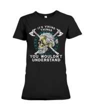 It's viking things you wouldn't understand Premium Fit Ladies Tee tile