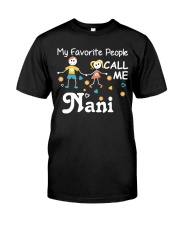 MY FAVORITE PEOPLE CALL ME Nani Classic T-Shirt thumbnail
