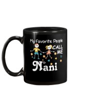 MY FAVORITE PEOPLE CALL ME Nani Mug back