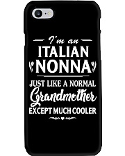 I'm An Italian Nonna Much Cooler Phone Case thumbnail