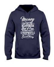 Money cant buy happiness but it can buy you Hooded Sweatshirt thumbnail