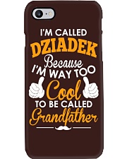 I'm Called Dziadek Because I'm Way Too Cool To Be Phone Case thumbnail