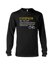 I'm a Cycopath T-Shirt Long Sleeve Tee thumbnail