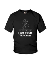 STUDENTS I AM YOUR TEACHER FUNNY SHIRTS Youth T-Shirt thumbnail