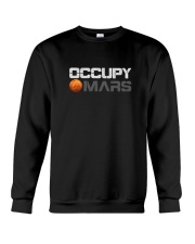 OCCUPY MARS T SHIRT Crewneck Sweatshirt thumbnail