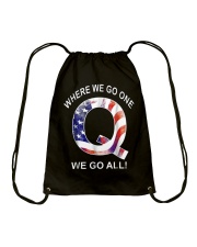 Q-anon Where We Go One We Go All Shirt Drawstring Bag thumbnail