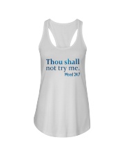 Thou Shall not try me Mood 24:7 TShirt Ladies Flowy Tank thumbnail