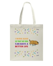 I LOVE MY DOG Tote Bag tile