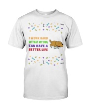 I LOVE MY DOG Classic T-Shirt front
