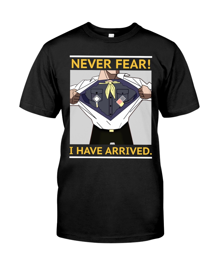 Never Fear Classic T-Shirt