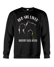 AND SHE LIVED HAPPILY EVER AFTER Crewneck Sweatshirt thumbnail