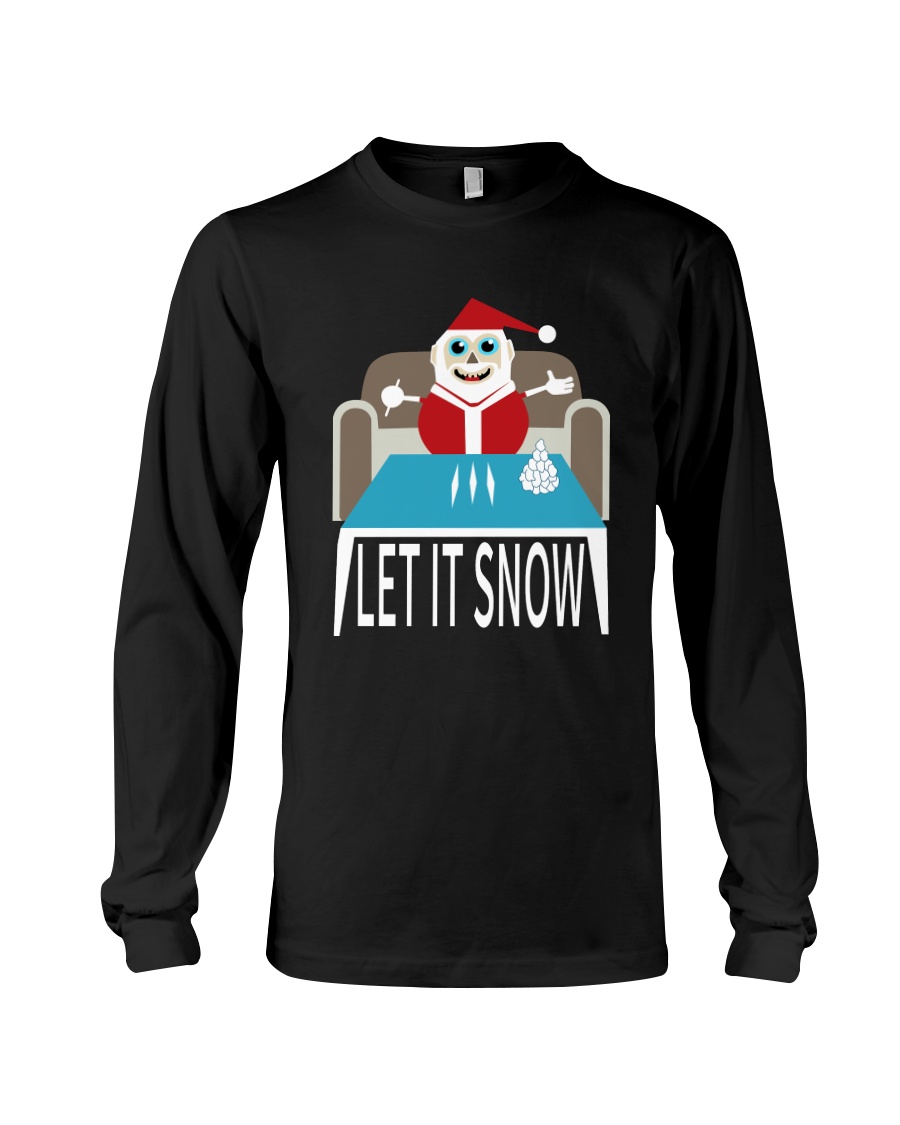 LET IT SNOW Long Sleeve Tee