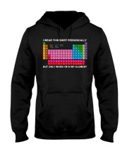 I Use This Mug Periodically Hooded Sweatshirt tile