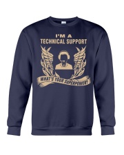 I'm a Technical Support Crewneck Sweatshirt front