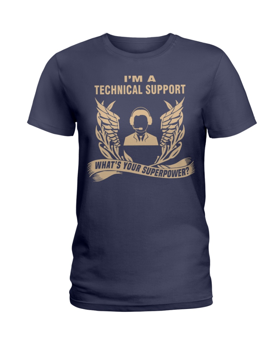 I'm a Technical Support Ladies T-Shirt