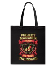 Insane Project manager Shirt Tote Bag thumbnail
