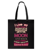 I love my Forklift Operator to the Moon Tote Bag thumbnail