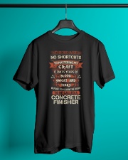 Earn the right to be a Concrete Finisher shirt Classic T-Shirt lifestyle-mens-crewneck-front-3