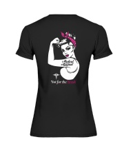 Medical Assistant - Not For the Weak Premium Fit Ladies Tee thumbnail