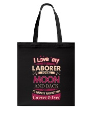 I love my Laborer to the Moon Tote Bag thumbnail