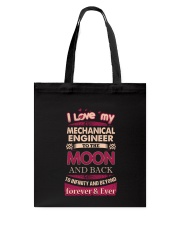 I love my Mechanical Engineer to the Moon Tote Bag thumbnail