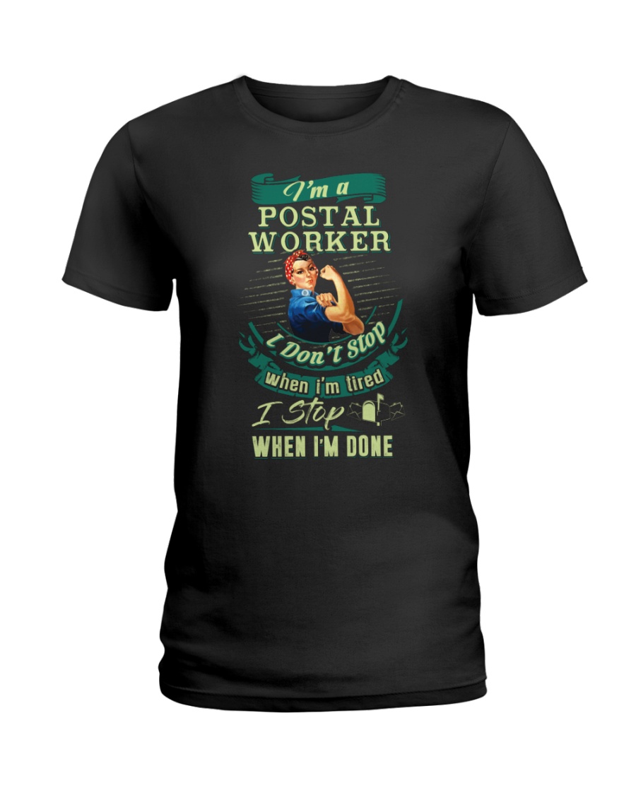 Determined Postal Worker Shirt Ladies T-Shirt
