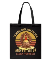 CLUCK YOURSELF Tote Bag tile