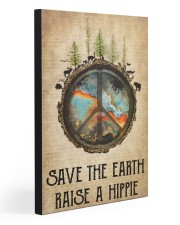 SAVE THE EARTH RAISE A HIPPIE 20x30 Gallery Wrapped Canvas Prints front