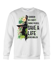 I GARDEN SO I DON'T CHOKE PEOPLE Crewneck Sweatshirt thumbnail