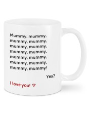 MUMMY I LOVE YOU Mug front