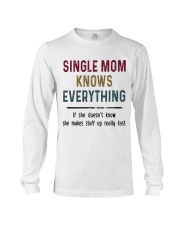 SINGLE MOM KNOWS EVERYTHING Long Sleeve Tee tile