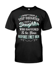 I don't have a Stepdaughter - MB25 Classic T-Shirt front