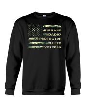 HUSBAND DADDY PROTECTOR HERO VETERAN Crewneck Sweatshirt tile