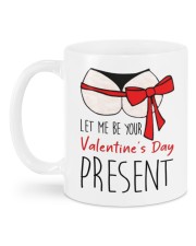 LET ME BE YOUR VALENTINE'S DAY PRESENT Mug back