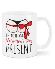 LET ME BE YOUR VALENTINE'S DAY PRESENT Mug front