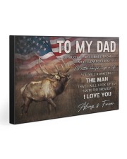 TO MY DAD 30x20 Gallery Wrapped Canvas Prints front