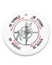 BE BADASS EVERYDAY Circle ornament - single (porcelain) front