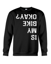 IS MY BIKE OKAY - MB328 Crewneck Sweatshirt thumbnail