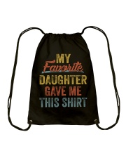 MY FAVORITE DAUGHTER GAVE ME THIS SHIRT - MB96 Drawstring Bag thumbnail