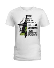 REMIND THEM WHO THEY'RE DEALING WITH Ladies T-Shirt thumbnail
