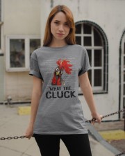 WHAT THE CLUCK Classic T-Shirt apparel-classic-tshirt-lifestyle-19