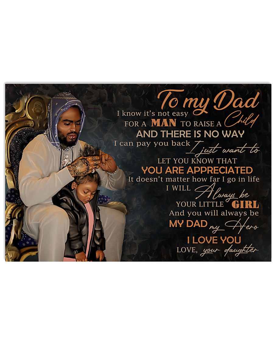 TO MY DAD - MB-216 24x16 Poster