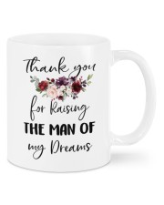 THANK YOU FOR RAISING THE MAN OF MY DREAMS Mug front