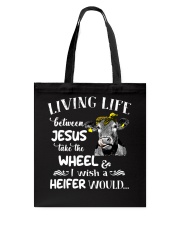 I WISH A HEIFER WOULD Tote Bag tile