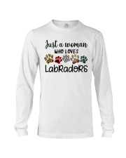 JUST A WOMAN WHO LOVES LABRADORS Long Sleeve Tee thumbnail