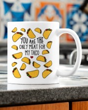 YOU ARE THE ONLY MEAT FOR MY TACO Mug ceramic-mug-lifestyle-57