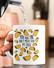 YOU ARE THE ONLY MEAT FOR MY TACO Mug ceramic-mug-lifestyle-65